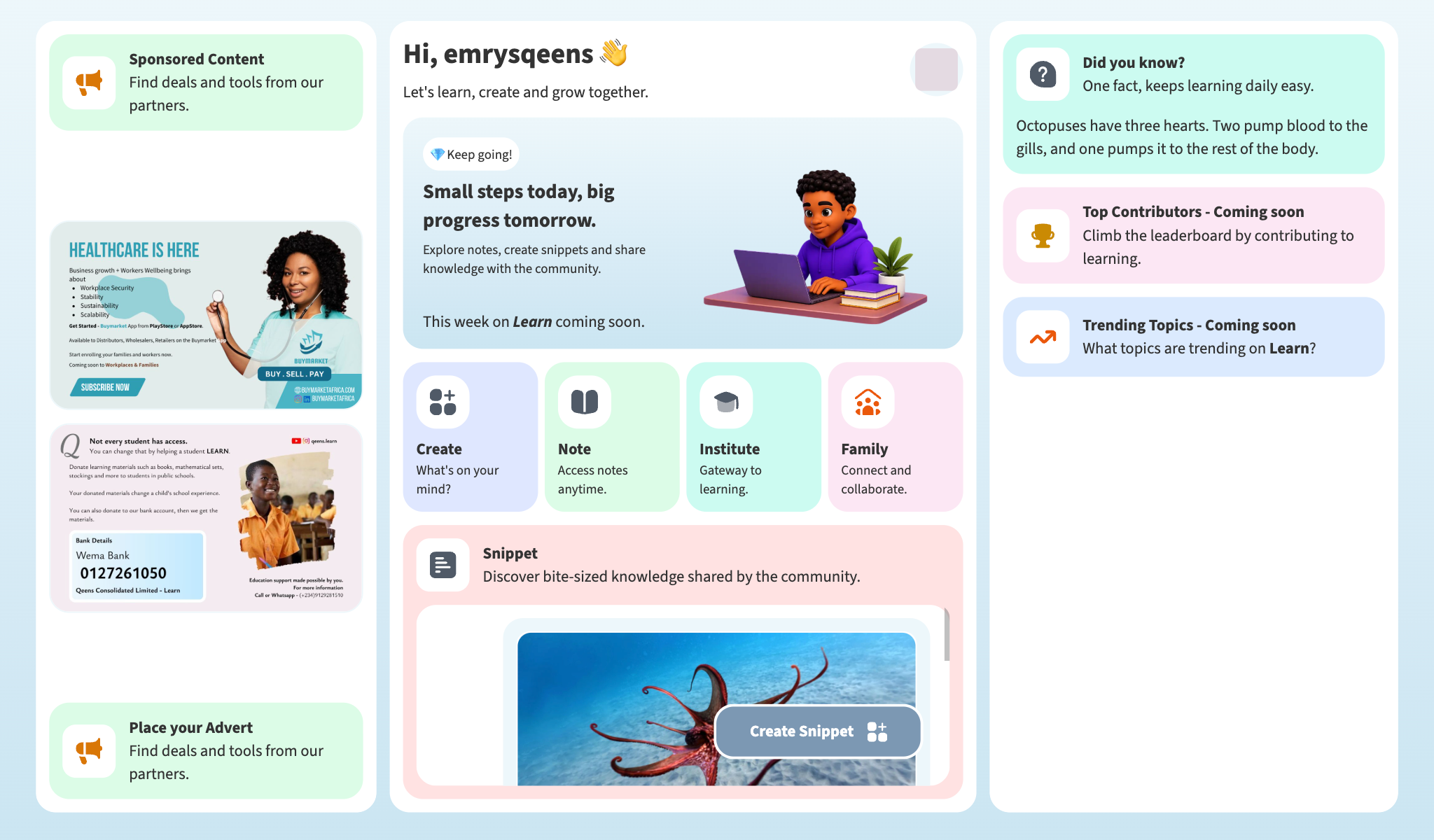 Learn web dashboard featuring community Snippets feed, rich Notes, Institute structure, and Family connection shortcuts.